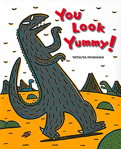 cover image You Look Yummy!
