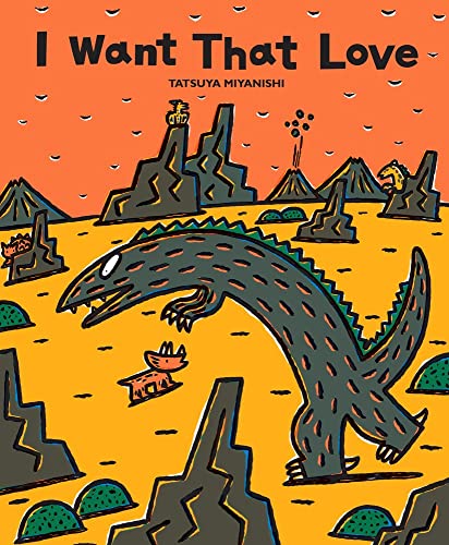 cover image I Want That Love