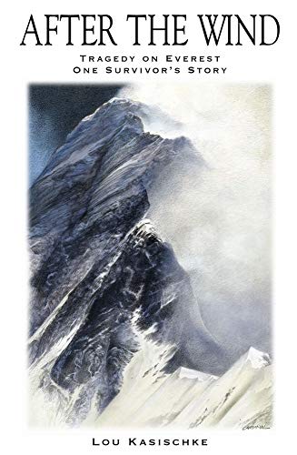 cover image After the Wind: 1996 Everest Tragedy— One Survivor’s Story