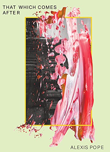 cover image That Which Comes After