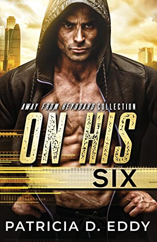cover image On His Six