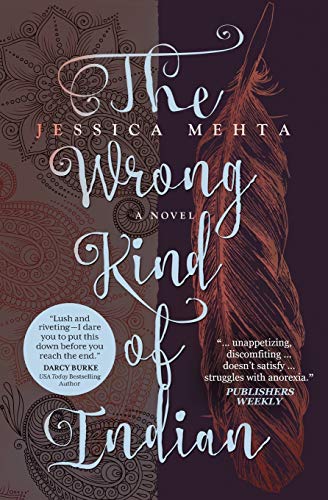 cover image The Wrong Kind of Indian
