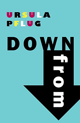 cover image Down From