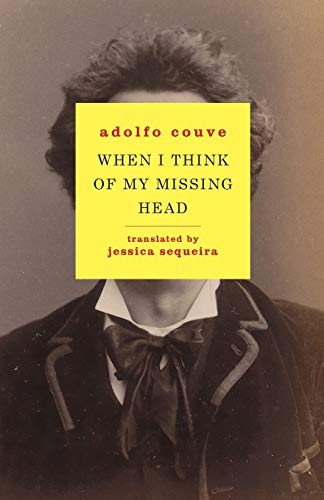 cover image When I Think of My Missing Head