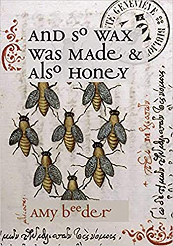 cover image And So Wax Was Made & Also Honey