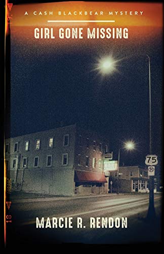 cover image Girl Gone Missing: A Cash Blackbear Mystery