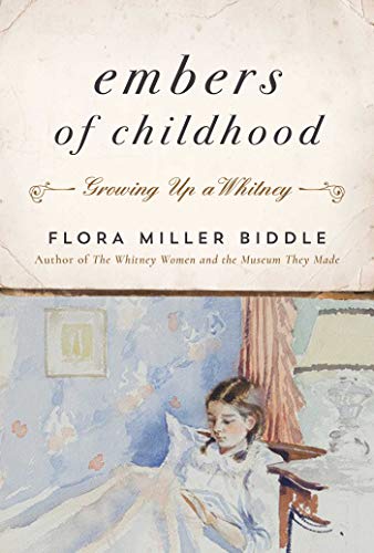 cover image Embers of Childhood: Growing Up a Whitney