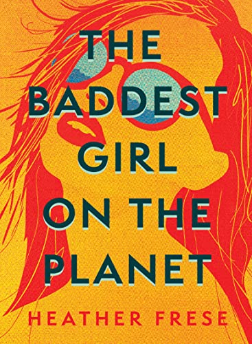 cover image The Baddest Girl on the Planet
