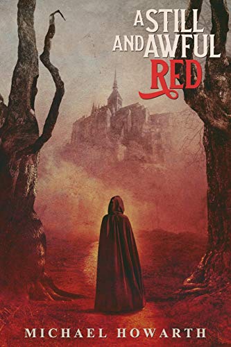 cover image A Still and Awful Red