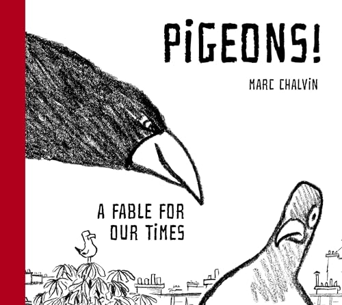 cover image Pigeons!: A Fable for Our Times