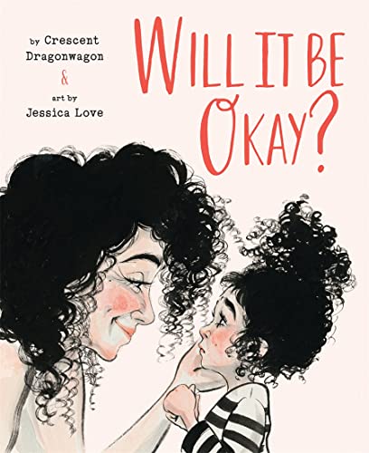 cover image Will It Be Okay?