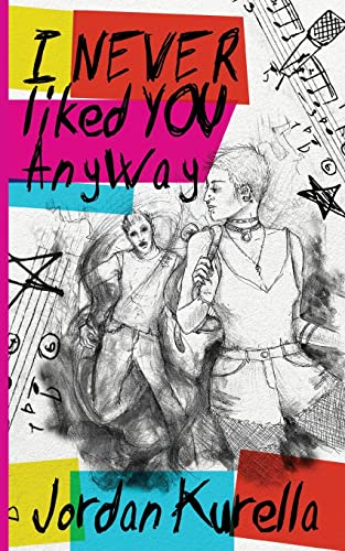 cover image I Never Liked You Anyway