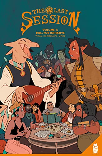 cover image The Last Session: Vol. 1, Roll for Initiative