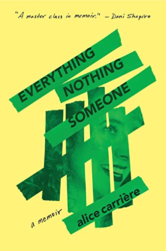 cover image Everything/Nothing/Someone: A Memoir