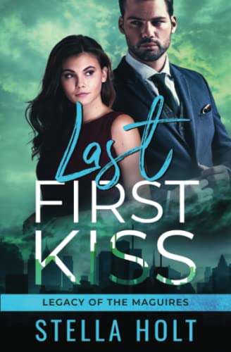 cover image Last First Kiss
