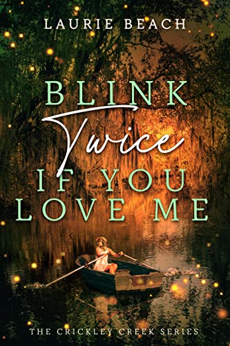 cover image Blink Twice if You Love Me