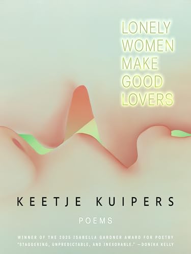 cover image Lonely Women Make Good Lovers