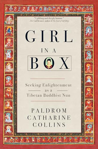 cover image Girl in a Box: Seeking Enlightenment as a Tibetan Buddhist Nun