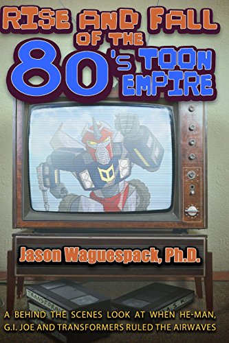 cover image Rise and Fall of the 80s Toon Empire