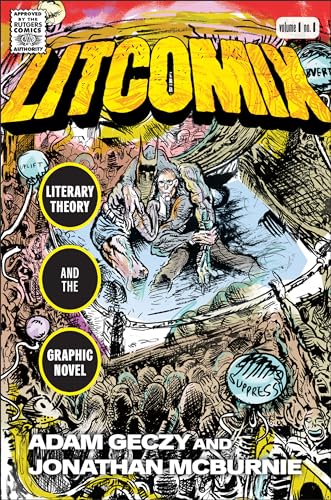 cover image Litcomix: Literary Theory and the Graphic Novel