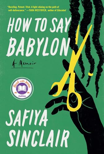 cover image How to Say Babylon: A Memoir