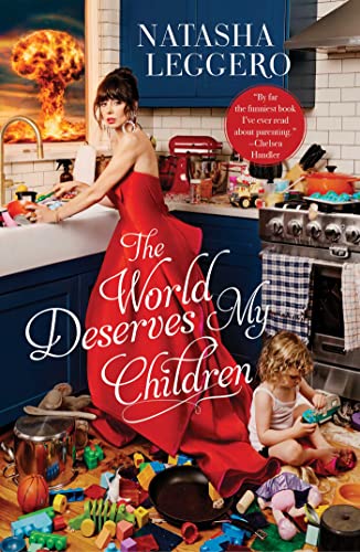 cover image The World Deserves My Children