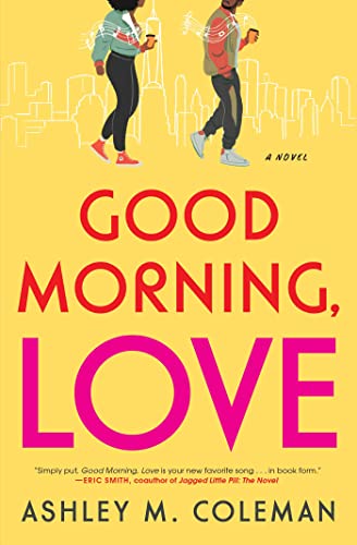 cover image Good Morning, Love