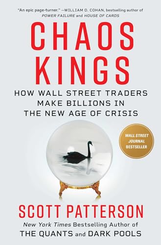 cover image Chaos Kings: How Wall Street Traders Make Billions in the New Age of Crisis