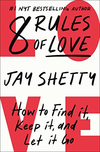 cover image 8 Rules of Love: How to Find It, Keep It, and Let It Go