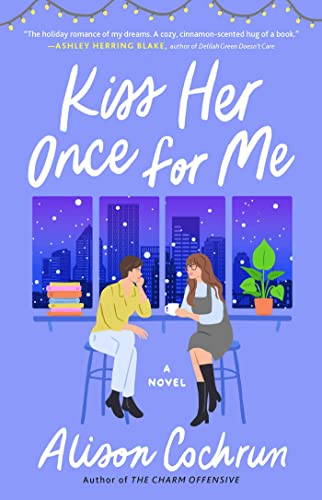 cover image Kiss Her Once for Me