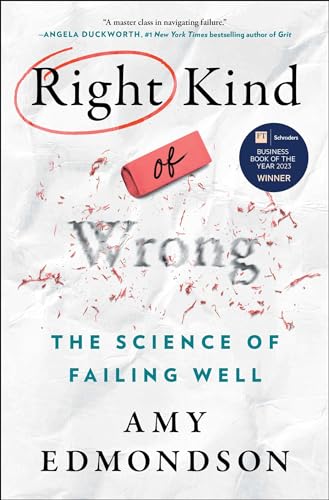 cover image Right Kind of Wrong: The Science of Failing Well 