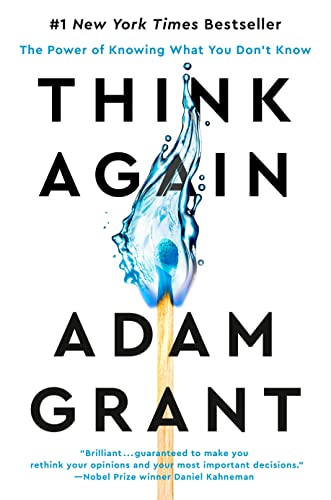 cover image Think Again: The Power of Knowing What You Don’t Know