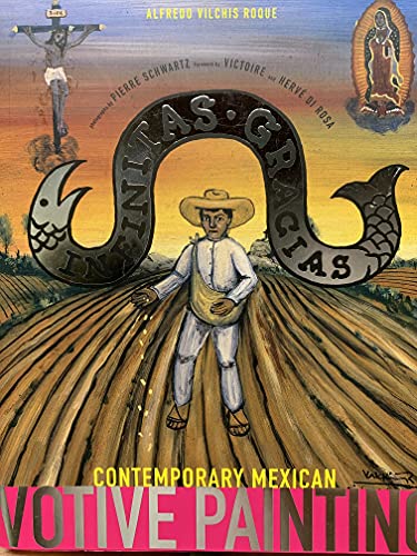 cover image INFINITAS GRACIAS: Contemporary Mexican Votive Painting