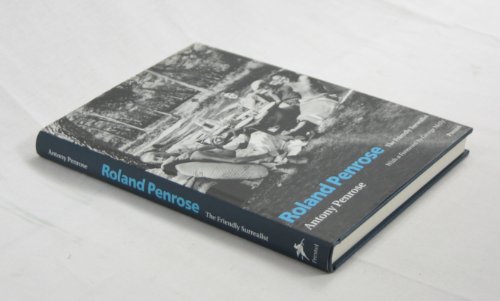 cover image ROLAND PENROSE: The Friendly Surrealist