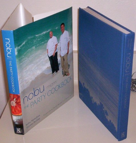 cover image Nobu Miami: The Party Cookbook