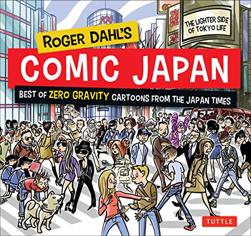 cover image Comic Japan: Best of Zero Gravity Cartoons from the ‘Japan Times’