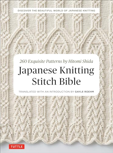 cover image Japanese Knitting Stitch Bible: 260 Exquisite Patterns by Hitomi Shida
