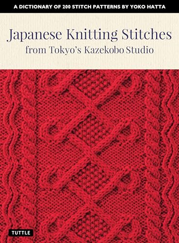 cover image Japanese Knitting Stitches from Tokyo’s Kazekobo Studio: A Dictionary of 200 Stitch Patterns 