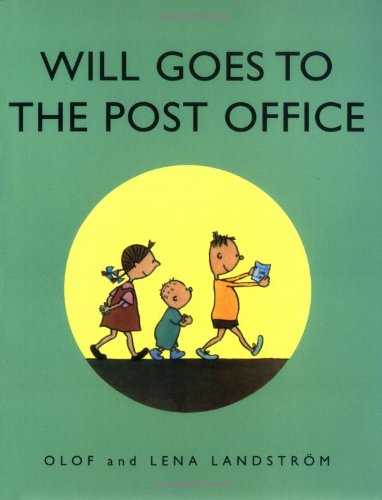 cover image WILL GOES TO THE BEACH; WILL GOES TO THE POST OFFICE