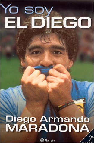 cover image Yo Soy El Diego (--de La Gente)