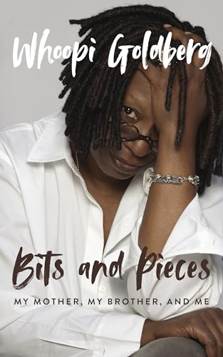 cover image Bits and Pieces: My Mother, My Brother, and Me