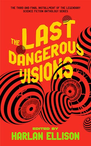 cover image The Last Dangerous Visions