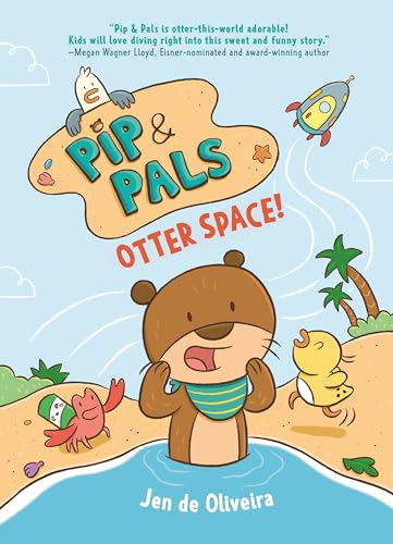 cover image Otter Space! (Pip and Pals #1)