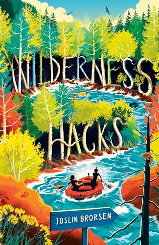 cover image Wilderness Hacks (Wilderness Hacks #1)