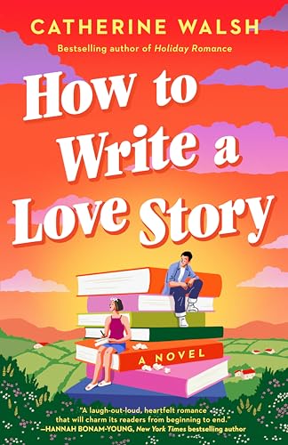 cover image How to Write a Love Story