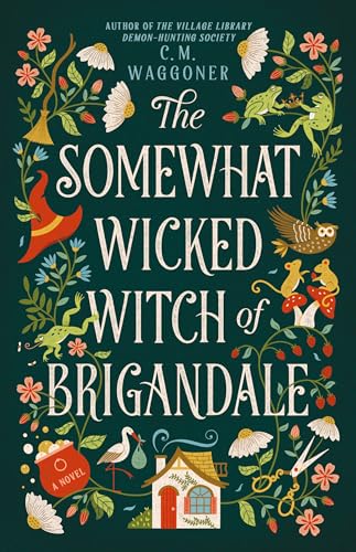 cover image The Somewhat Wicked Witch of Brigandale