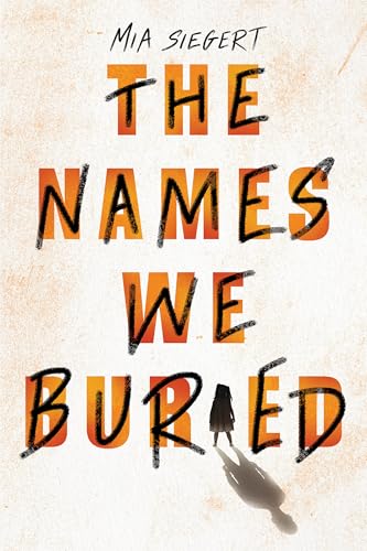 cover image The Names We Buried