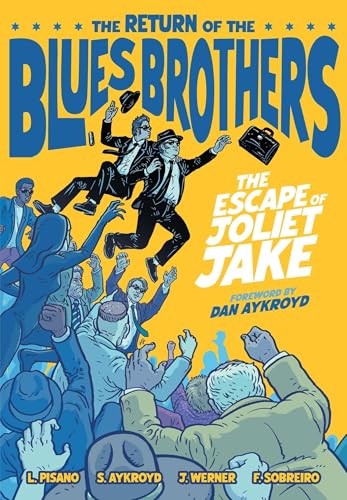 cover image The Blues Brothers: The Escape of Joliet Jake