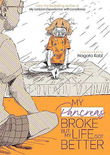 cover image My Pancreas Broke but My Life Got Better
