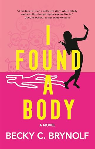 cover image I Found a Body
